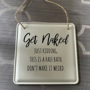 White Decorative Bathroom Sign